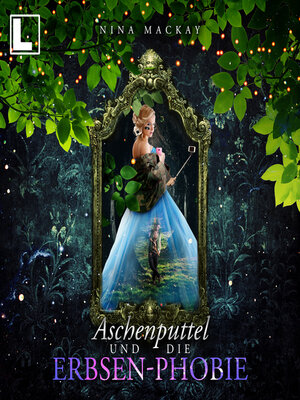 cover image of Aschenputtel und die Erbsen-Phobie--Hipster-Märchenreihe, Band 2 (ungekürzt)